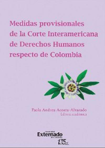 Medidas provisionales de la Corte Interamericana de Derechos Humanos respecto de Colombia