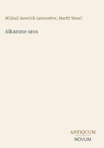 Aikamme uros