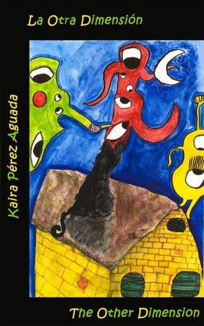 La Otra Dimensión / The Other Dimension