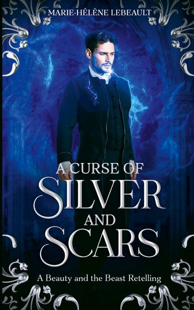 A Curse of Silver and Scars