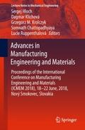 Advances in Manufacturing Engineering and Material