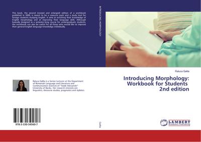 Introducing Morphology: Workbook for Students 2nd edition - Raluca Galita