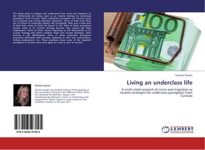 Living an underclass life