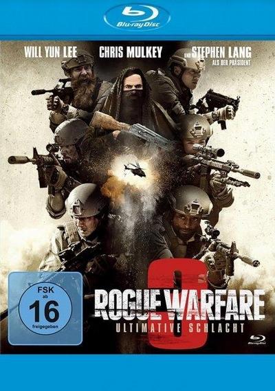 Rogue Warfare 3 - Ultimative Schlacht