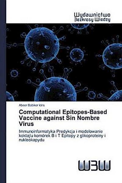 Computational Epitopes-Based Vaccine against Sin Nombre Virus