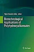 Biotechnological Applications of Polyhydroxyalkanoates