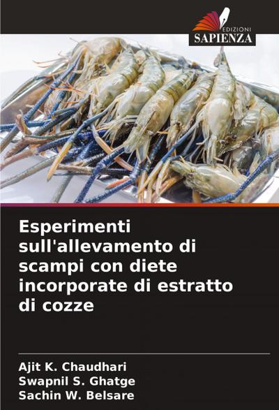 Esperimenti sull’allevamento di scampi con diete incorporate di estratto di cozze