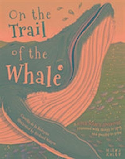 On the Trail of the Whale