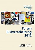Forum Bildverarbeitung 2012