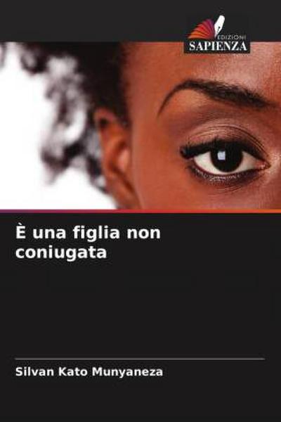 È una figlia non coniugata