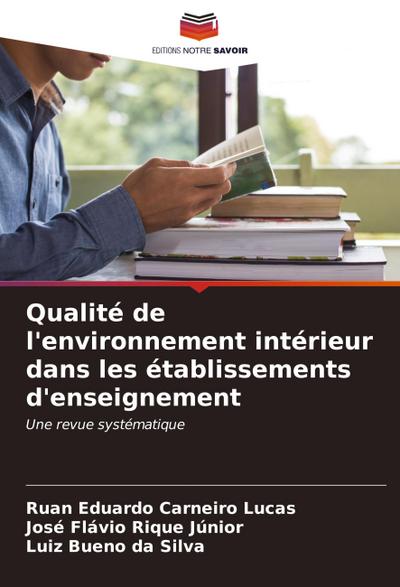 Qualité de l’environnement intérieur dans les établissements d’enseignement