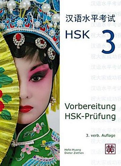 Vorbereitung HSK-Prüfung. HSK 3