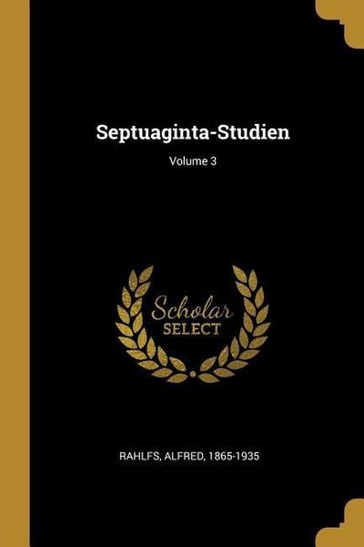 Septuaginta-Studien; Volume 3