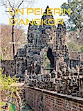 UN PELERIN D’ANGKOR