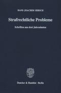 Strafrechtliche Probleme.