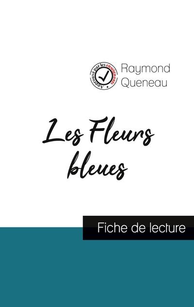 Les Fleurs bleues de Raymond Queneau (fiche de lecture et analyse complète de l’oeuvre)