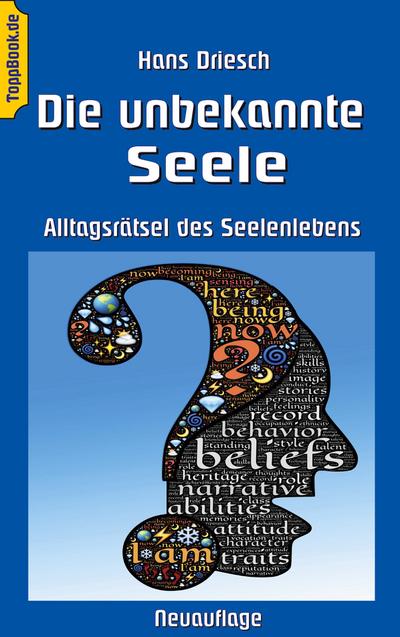 Die unbekannte Seele