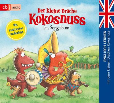 Der kleine Drache Kokosnuss - Das Songalbum