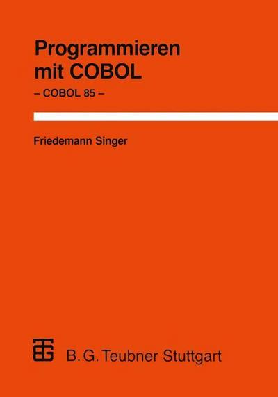 Singer, F: Programmieren mit COBOL