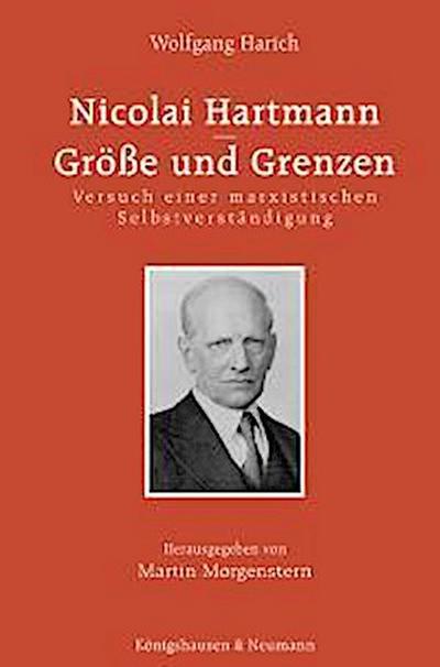 Nicolai Hartmann - Größe und Grenze