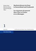 Machtstrukturen im Staat in Deutschland und Frankreich / Les structures de pouvoir dans lÉtat en France et en Allemagne