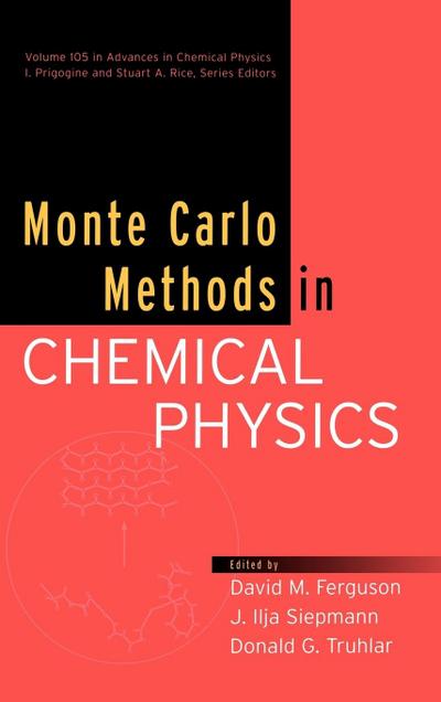 Monte Carlo Methods in Chemical Physics, Volume 105