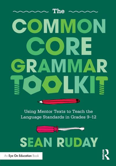The Common Core Grammar Toolkit