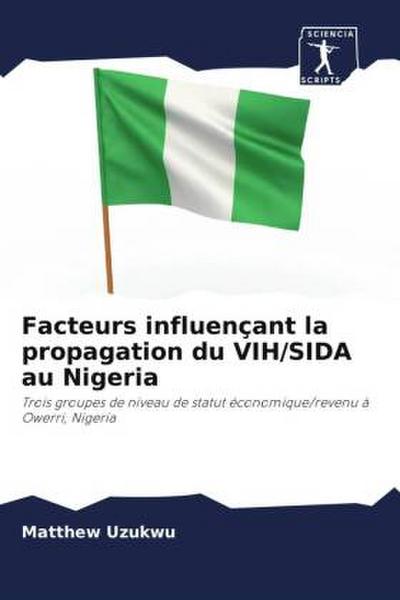 Facteurs influençant la propagation du VIH/SIDA au Nigeria