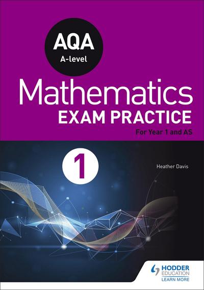 Roberts, A: AQA Year 1/AS Mathematics Exam Practice