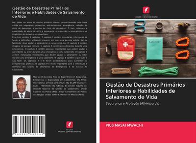 Gestão de Desastres Primários Inferiores e Habilidades de Salvamento de Vida