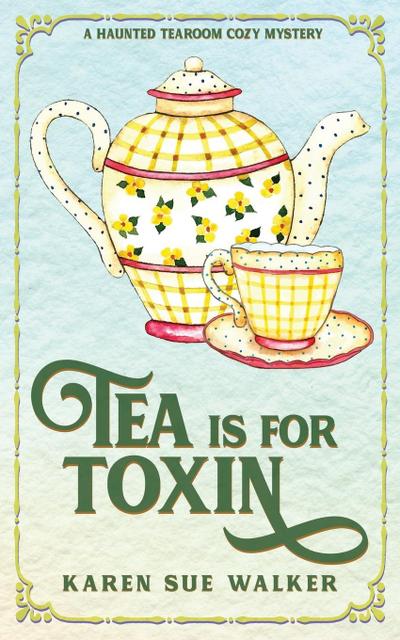 Tea is for Toxin