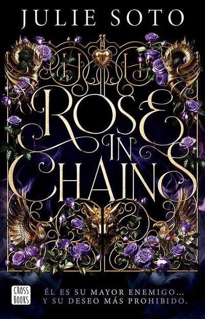 Rose in Chains (the Evermore Trilogy 1)
