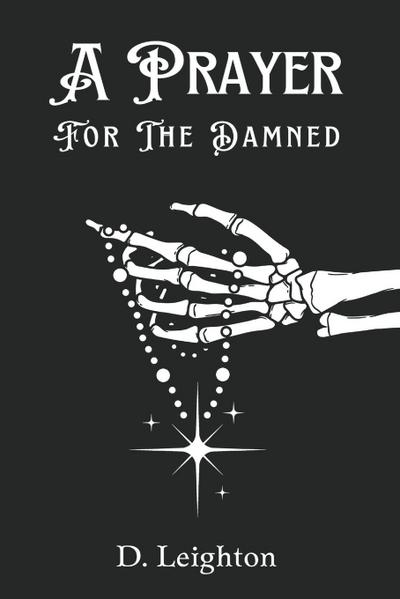A Prayer For The Damned