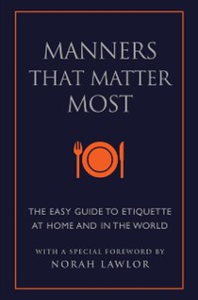 Manners That Matter Most