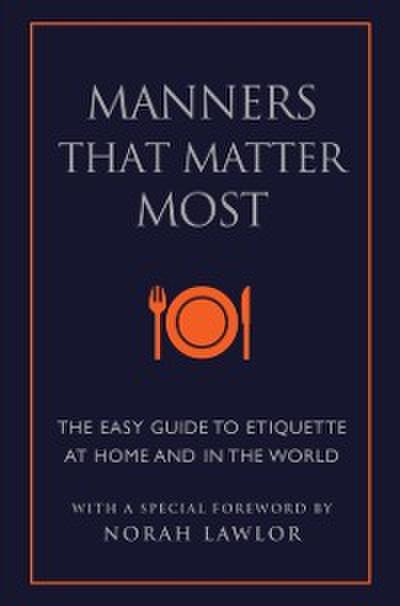 Manners That Matter Most