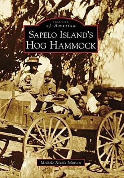 Sapelo Island’s Hog Hammock