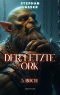 Der letzte Ork