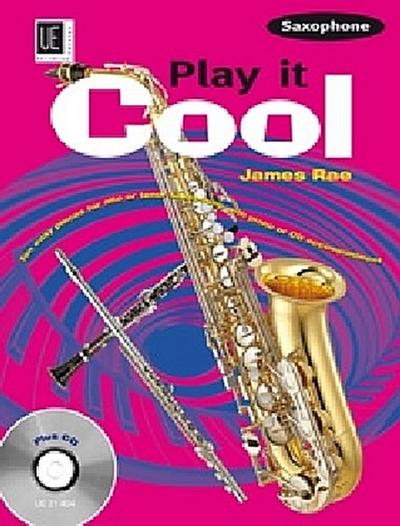 Play it Cool - Saxophone mit CD