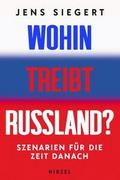 Wohin treibt Russland?