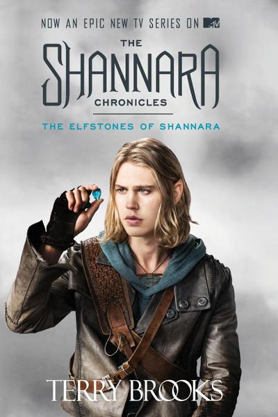 The Elfstones of Shannara (TV Tie-in Edition)