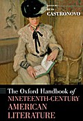 The Oxford Handbook of Nineteenth-Century American Literature by Russ Castronovo Hardcover | Indigo Chapters