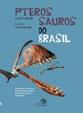Pterossauros do Brasil