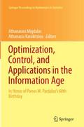 Optimization, Control, and Applications in the Information Age