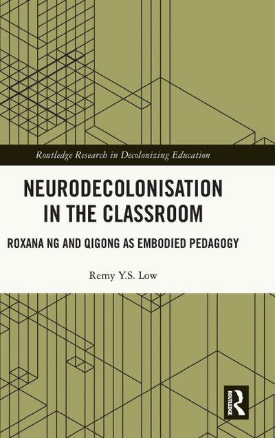 Neurodecolonisation in the Classroom