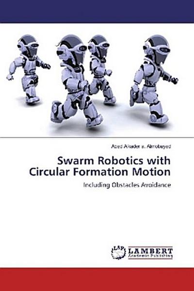 Swarm Robotics with Circular Formation Motion