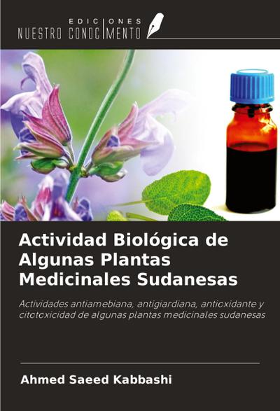 Actividad Biológica de Algunas Plantas Medicinales Sudanesas