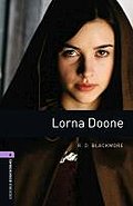 Oxford Bookworms Library: Level 4:: Lorna Doone: Level 4: 1400-Word Vocabulary