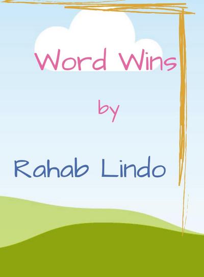 Rahab Word Wins