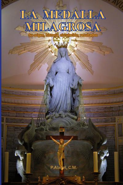 La Medalla Milagrosa