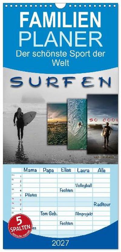 Familienplaner 2027 - Surfen - so cool mit 5 Spalten (Wandkalender, 21 x 45 cm) CALVENDO